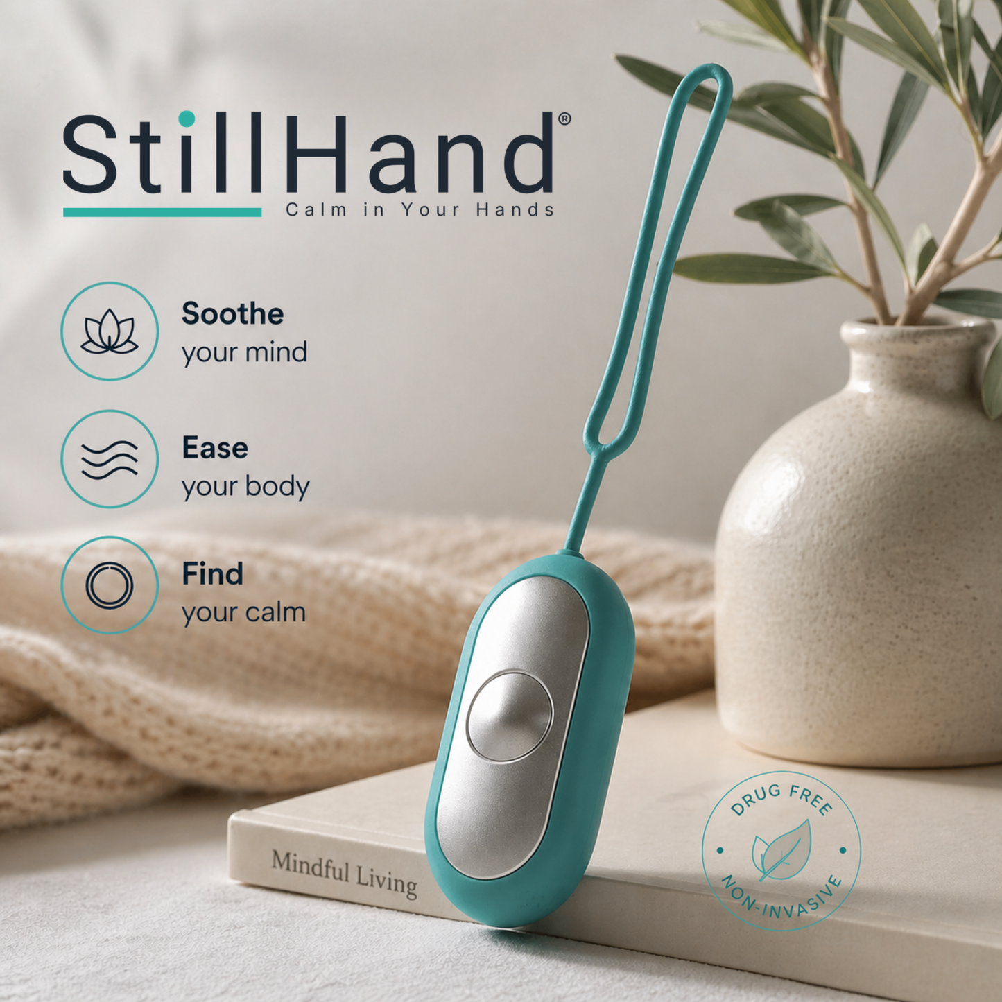 The StillHand  — Calm Touch